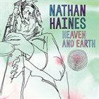 NATHAN HAINES Heaven and Earth album cover