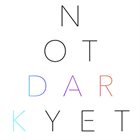 NATHAN PARKER SMITH Not Dark Yet album cover