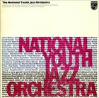 NATIONAL YOUTH JAZZ ORCHESTRA National Youth Jazz Orchestra album cover