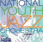 NATIONAL YOUTH JAZZ ORCHESTRA Unison In All Things album cover