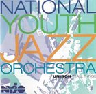 NATIONAL YOUTH JAZZ ORCHESTRA Unison In All Things album cover