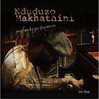 NDUDUZO MAKHATHINI Matunda Ya Kwanza, Vol. 1 album cover