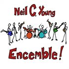 NEIL C. YOUNG Encemble! album cover