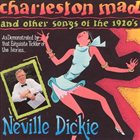 NEVILLE DICKIE Charleston Mad album cover