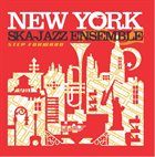 NEW YORK SKA-JAZZ ENSEMBLE Step Foward album cover