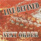 NEXT ORDER Live - Refined album cover