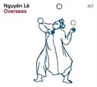 NGUYÊN LÊ Overseas album cover