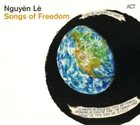 NGUYÊN LÊ Songs Of Freedom‎ album cover