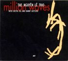 NGUYÊN LÊ The Nguyên Lê Trio ‎: Million Waves album cover