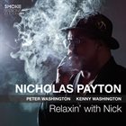 NICHOLAS PAYTON Relaxin' With Nick album cover