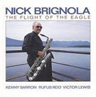 NICK BRIGNOLA The Flight of the Eagle album cover