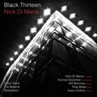 NICK DI MARIA Black Thirteen album cover