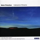 NICK FLETCHER Cathedral Of Dreams album cover