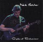 NICK FLETCHER Cycles Of Behaviour album cover