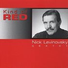 NICK LEVINOVSKY Kind Of Red album cover