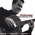 NICK MORAN The Messenger album cover