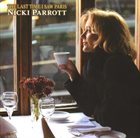 NICKI PARROTT The Last Time I Saw Paris album cover