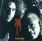 NICKY SKOPELITIS Sonny Sharrock + Nicky Skopelitis : Faith Moves album cover