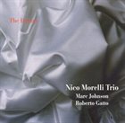 NICO MORELLI Nico Morelli Trio ‎: The Dream album cover