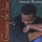 NICOLAS BEARDE Crossing the Line album cover