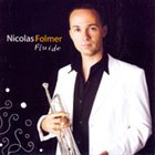 NICOLAS FOLMER Fluide album cover