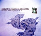 NICOLAS SIMION Classic Needs Jazz vol.2 album cover