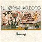 NIELS-HENNING ØRSTED PEDERSEN Hommage, Once Upon a Time album cover