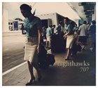 NIGHTHAWKS 707 album cover