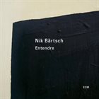 NIK BÄRTSCH Entendre album cover