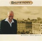 NIKOLAJ BENTZON Bentzon Brotherhood : Groove Emergence album cover