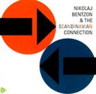 NIKOLAJ BENTZON Nikolaj Bentzon & The Scandinavian Connection album cover