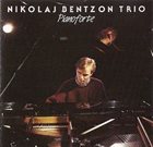 NIKOLAJ BENTZON Pianoforte album cover