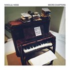 NIKOLAJ HESS Micro Chapters album cover