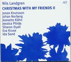 NILS LANDGREN Christmas With My Friends II album cover