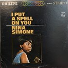 NINA SIMONE I Put a Spell on You album cover