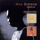 NINA SIMONE Nina Simone & Piano! / Silk & Soul album cover
