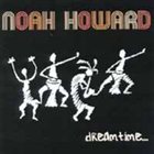 NOAH HOWARD Dreamtime... album cover