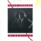 NOAH HOWARD Migration album cover