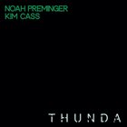 NOAH PREMINGER Thunda album cover