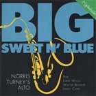 NORRIS TURNEY Big Sweet N' Blue album cover