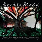 NOSHIR MODY Stories from the Years of Living Passionately album cover