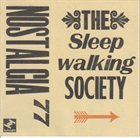 NOSTALGIA 77 The Sleepwalking Society album cover