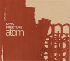 NOW FREETURE Atom album cover