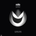 NUBLU ORCHESTRA CONDUCTED BY BUTCH MORRIS Sciubba Diving - Claude VonStork Remixes album cover