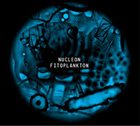 NUCLEON Fitoplankton album cover