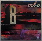 OCHO — Número 1: Ay! Que Frío album cover