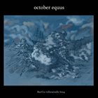 OCTOBER EQUUS BarCo Rehearsals 2014 album cover