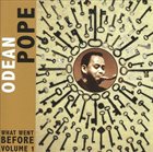ODEAN POPE What Went Before, Volume. 1 album cover