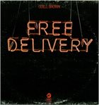 ODELL BROWN Free Delivery album cover