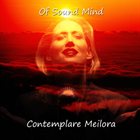 OF SOUND MIND Contemplare Meilora album cover